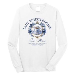 Lady Whistledown Tea House Spilling Tea Since 1813 Long Sleeve Shirt