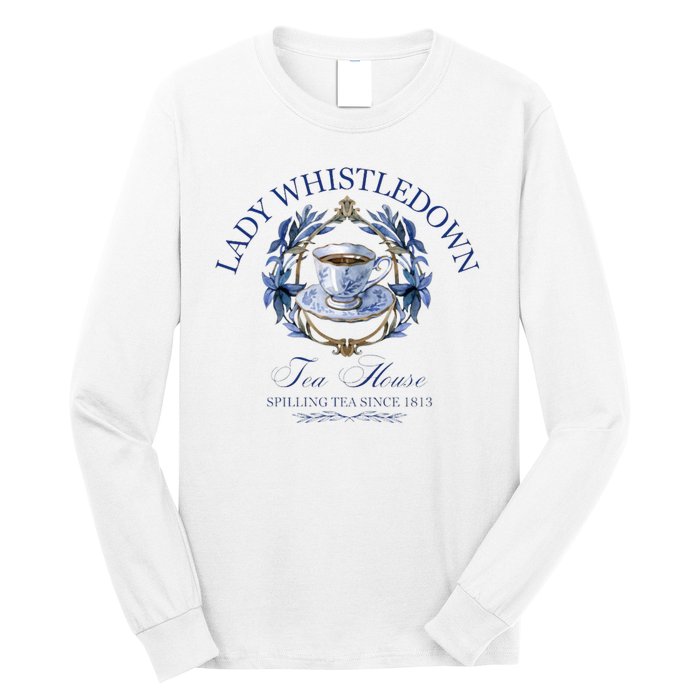 Lady Whistledown Tea House Spilling Tea Since 1813 Long Sleeve Shirt