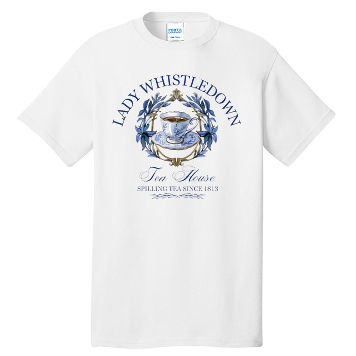 Lady Whistledown Tea House Spilling Tea Since 1813 Tall T-Shirt