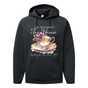 Lady Whistledowns Tea House Spilling The Tea Since 1813 Lady Performance Fleece Hoodie