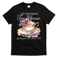 Lady Whistledowns Tea House Spilling The Tea Since 1813 Lady T-Shirt