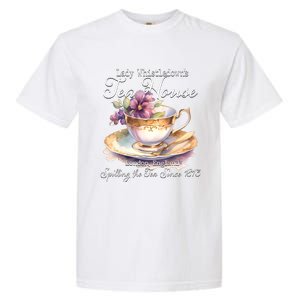 Lady Whistledowns Tea House Spilling The Tea Since 1813 Lady Garment-Dyed Heavyweight T-Shirt