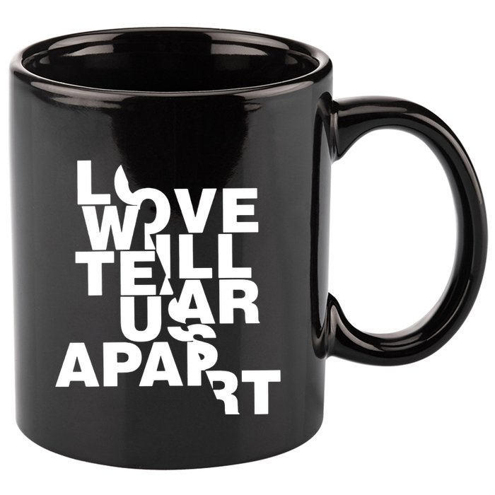 Love Will Tear Us Apart 11oz C Handle Ceramic Mug