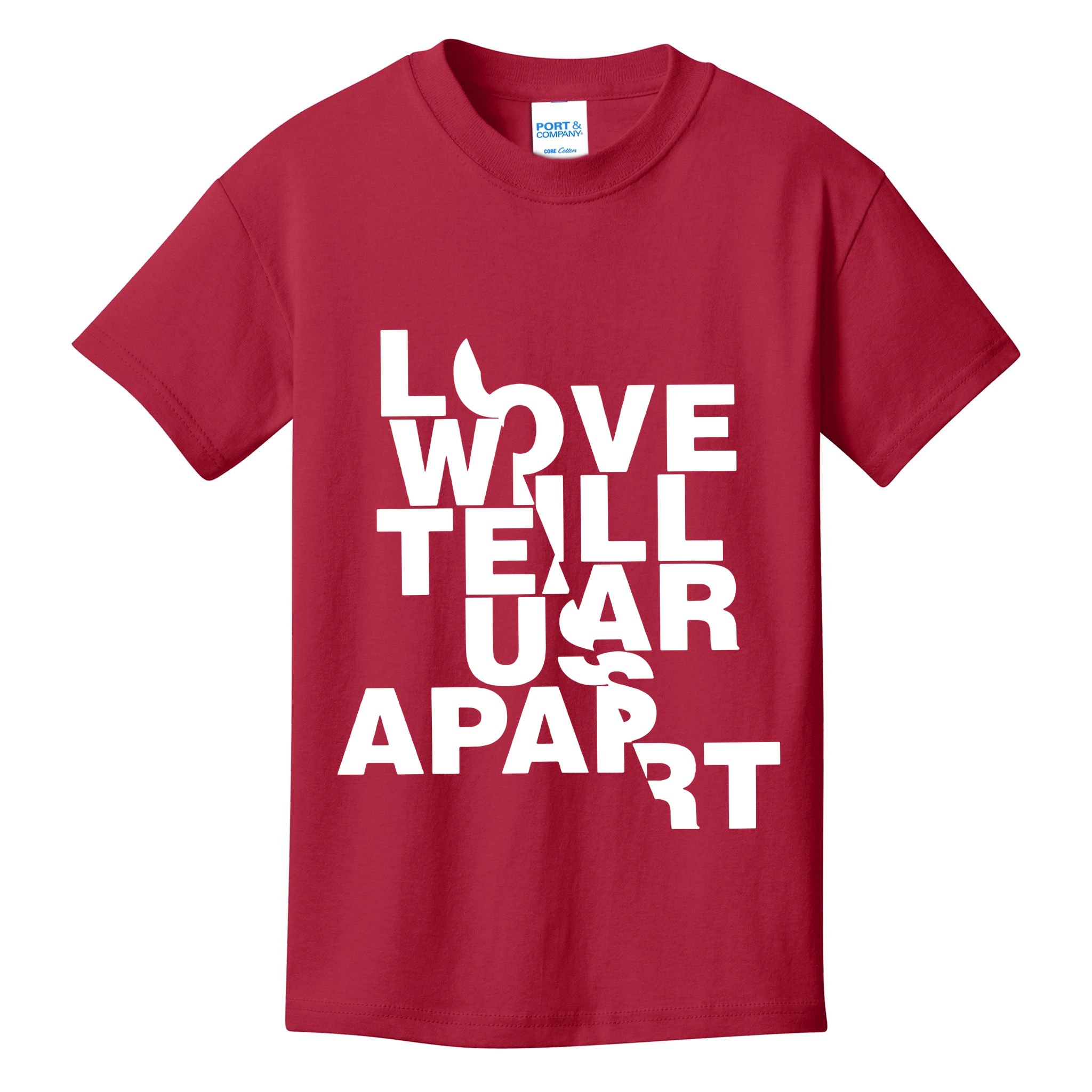 Love Will Tear Us Apart Kids T-Shirt