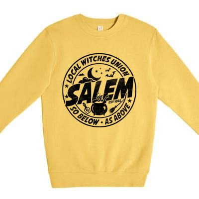 Local Witches Union Salem Est 1692 Halloween Costumes Meaningful Gift Premium Crewneck Sweatshirt