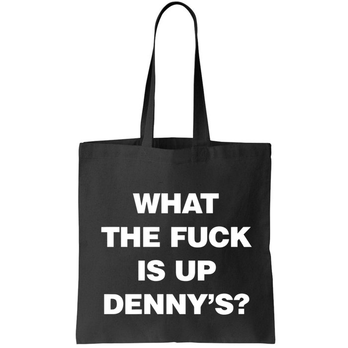Live Without What The Fuck Is Up DennyS Bag