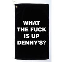 Live Without What The Fuck Is Up DennyS Golf Towel