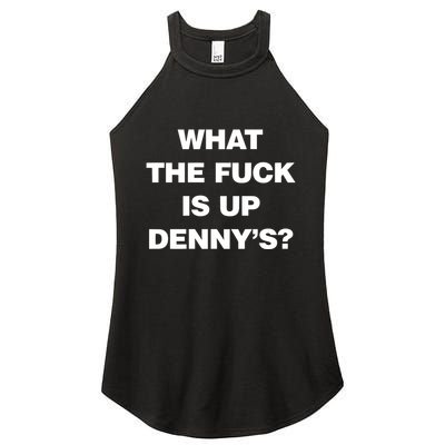 Live Without What The Fuck Is Up DennyS Women's Perfect Tri Rocker Tank