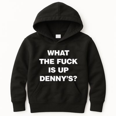 Live Without What The Fuck Is Up DennyS Kids Hoodie