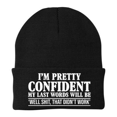Last Words Will Be Well Shit That Didn't Work Funny Beanie
