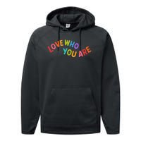 Love Who You Are Rainbow Positive Quote Performance Fleece Hoodie