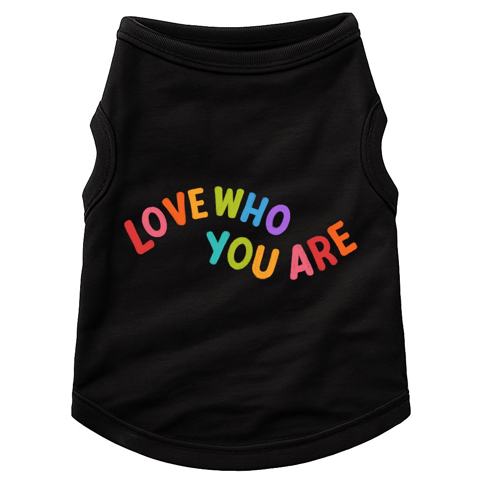 Love Who You Are Rainbow Positive Quote Doggie Tank