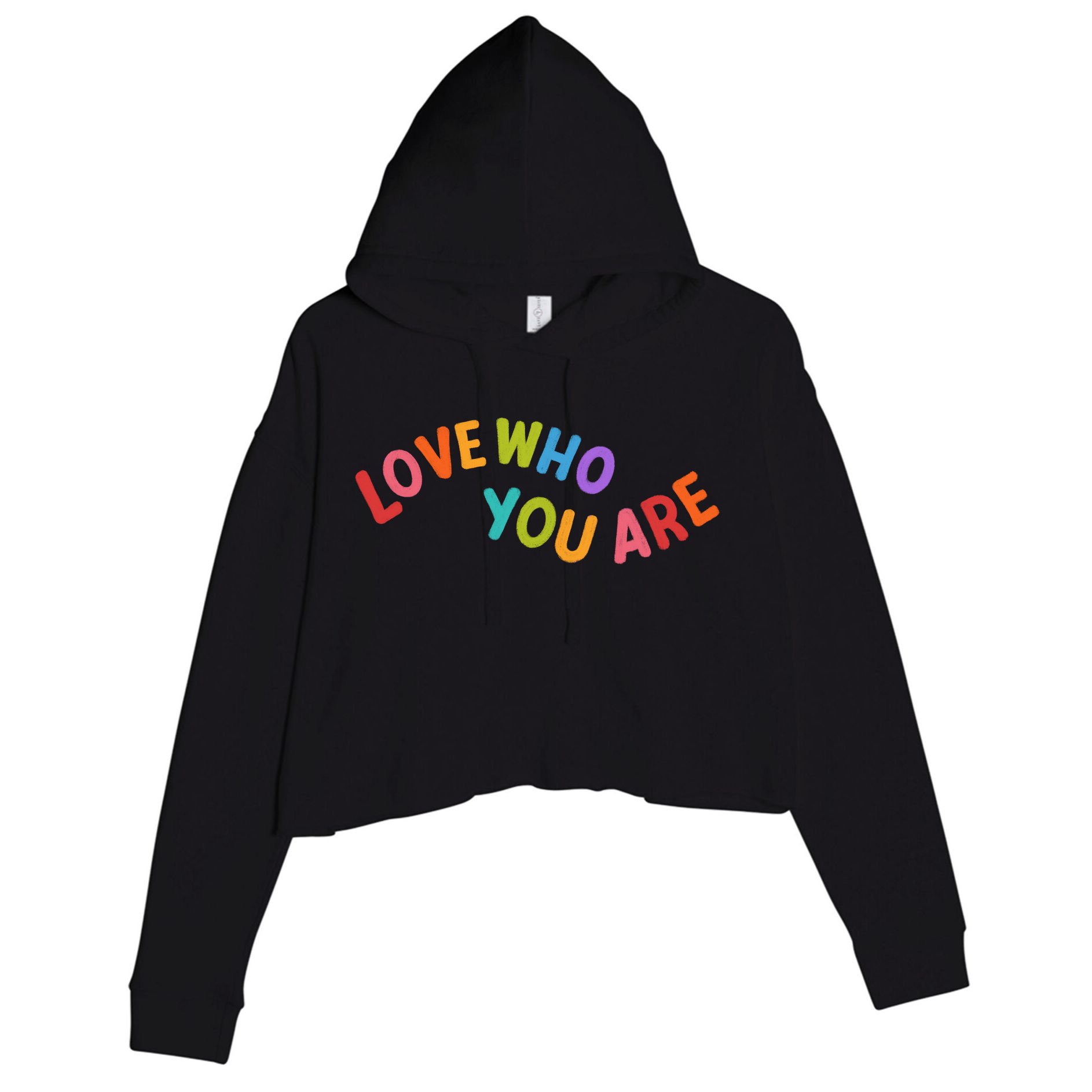 Love Who You Are Rainbow Positive Quote Crop Fleece Hoodie