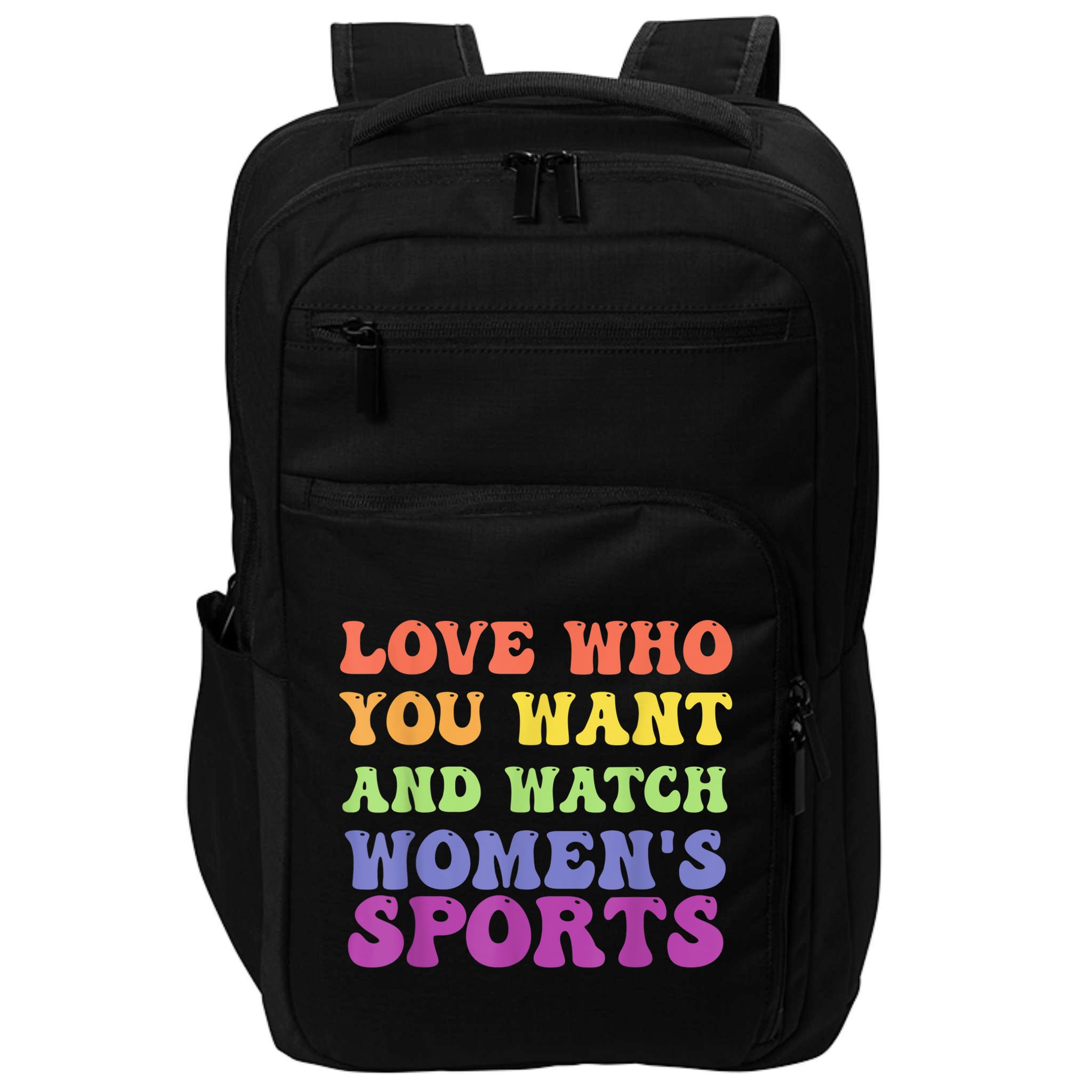 Love Who You Want And Watch Womenn's Sports Impact Tech Backpack