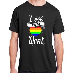 Love Who You Want Acceptance Ally Flag Love Proud Pansexual Gift Adult ChromaSoft Performance T-Shirt