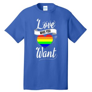 Love Who You Want Acceptance Ally Flag Love Proud Pansexual Gift Tall T-Shirt