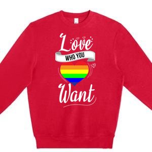 Love Who You Want Acceptance Ally Flag Love Proud Pansexual Gift Premium Crewneck Sweatshirt