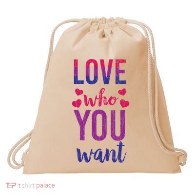Love Who You Want Funny Bisexual Pride Lgbtq Graphic Gift Drawstring Bag