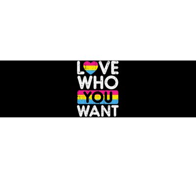 Love Who You Want Pansexual Pan Pride Flag LGBTQ Bumper Sticker