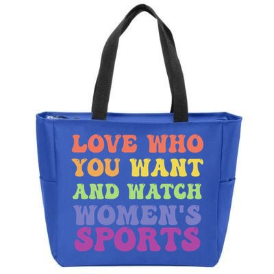 Love Who You Want And Watch S Sports Gift Zip Tote Bag