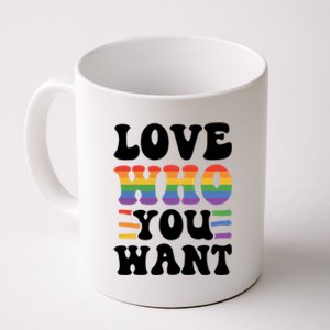 Love Who You Want Lgbtq Diversity Rainbow Pride Gay Queer Gift Coffee Mug