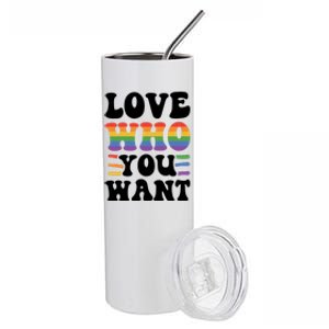 Love Who You Want Lgbtq Diversity Rainbow Pride Gay Queer Gift Stainless Steel Tumbler