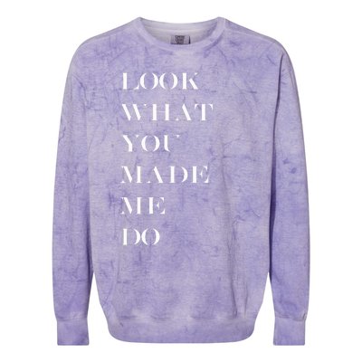 Look What You Made Me Do Colorblast Crewneck Sweatshirt