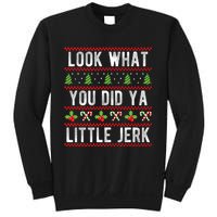 Look What You Did Ya Little Jerk Christmas Holiday Xmas Sweatshirt