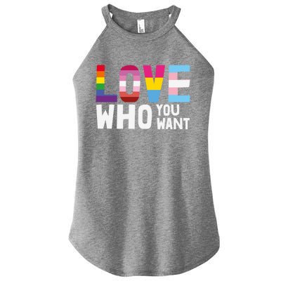 Love Who You Want Pride Gear Lgbt Rainbow Flag Ally Gift Women’s Perfect Tri Rocker Tank