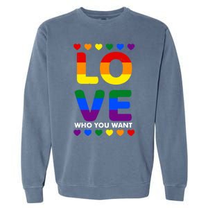 Love Who You Want Pride Lgbt Equivalent Gift Garment-Dyed Sweatshirt