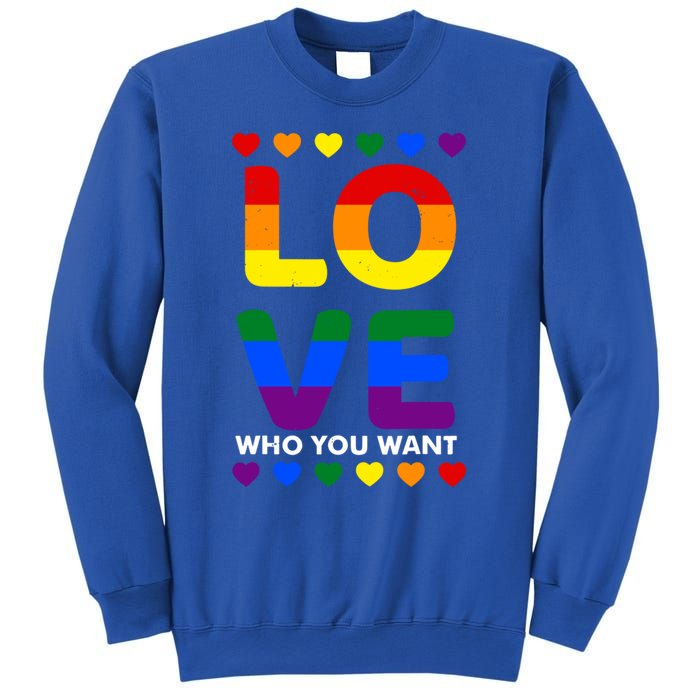 Love Who You Want Pride Lgbt Equivalent Gift Sweatshirt