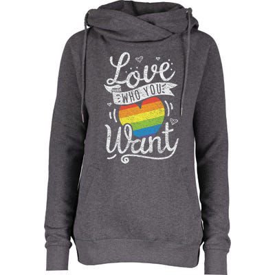 Love Who You Want Rainbow Heart Vintage Style Lgbtq Graphic Cool Gift Womens Funnel Neck Pullover Hood