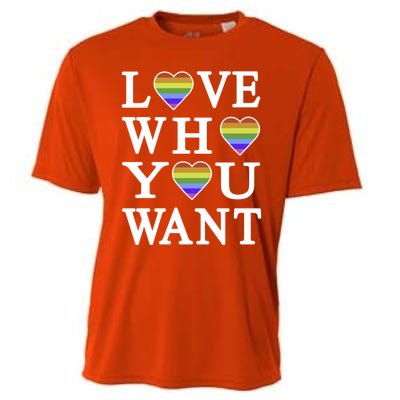 Love Who You Want Rainbow Pro Gay Hu Equality Gift Cooling Performance Crew T-Shirt