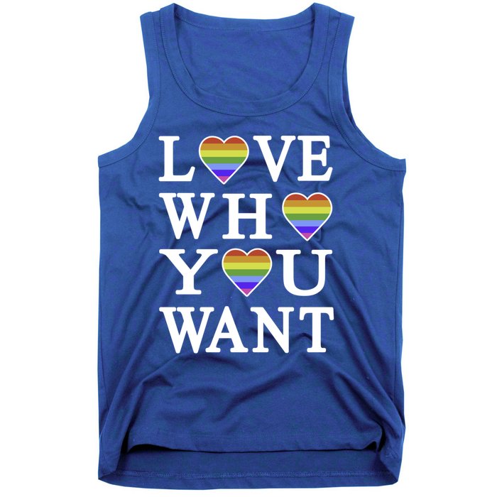 Love Who You Want Rainbow Pro Gay Hu Equality Gift Tank Top