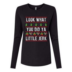 Look What You Did Ya Little Jerk Christmas Holiday X-mas Womens Cotton Relaxed Long Sleeve T-Shirt