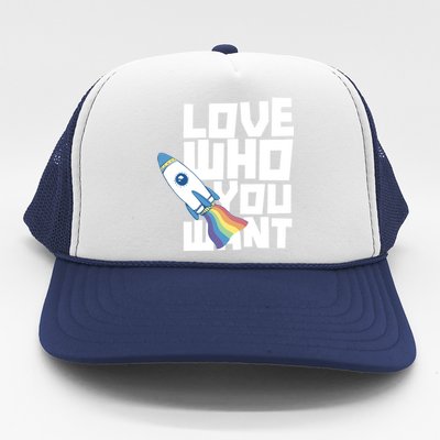 Love Who You Want Rainbow Proud Lgbtq Pride Gay Gift Trucker Hat