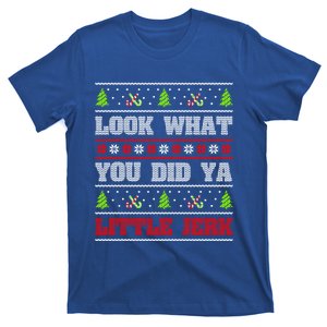 Look What You Did Ya Little Jerk Christmas Holiday Family Gift T-Shirt