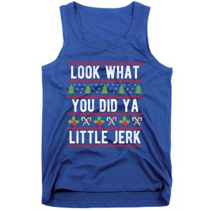 Look What You Did Ya Little Jerk Christmas Holiday Xmas Cool Gift Tank Top