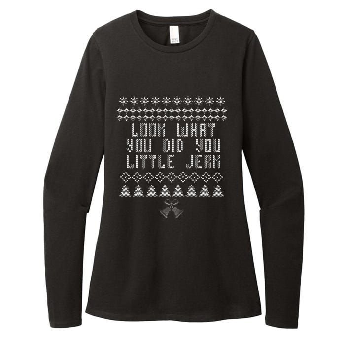 Look What You Did You Little Jerk Christmas Sweater Womens CVC Long Sleeve Shirt