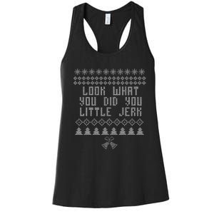 Look What You Did You Little Jerk Christmas Sweater Women's Racerback Tank