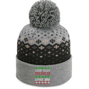 Look What You Did Ya Little Jerk Fun Xmas Ugly Christmas Gift The Baniff Cuffed Pom Beanie