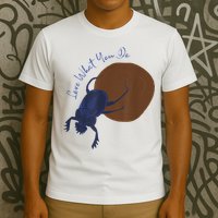 Love What You Do Funny Dung Beetle Bug T-Shirt