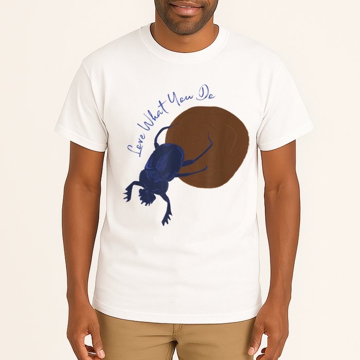 Love What You Do Funny Dung Beetle Bug Tall T-Shirt
