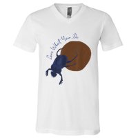 Love What You Do Funny Dung Beetle Bug V-Neck T-Shirt