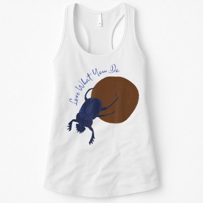 Love What You Do Funny Dung Beetle Bug Womens Tank Top