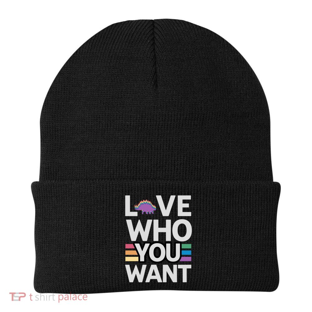 Love Who You Want Stegosaurus Lgbtq Dinosaur Lover Funny Gift Beanie