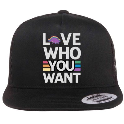 Love Who You Want Stegosaurus Lgbtq Dinosaur Lover Funny Gift Flatbill Hat