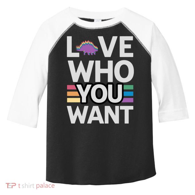 Love Who You Want Stegosaurus Lgbtq Dinosaur Lover Funny Gift Toddler Fine Jersey T-Shirt