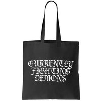 Limited Xprl Currently Fighting Demons Bag