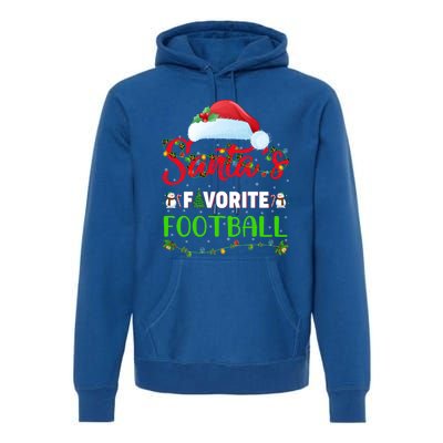 Lighting Xmas SantaS Favorite Football Christmas Gift Premium Hoodie